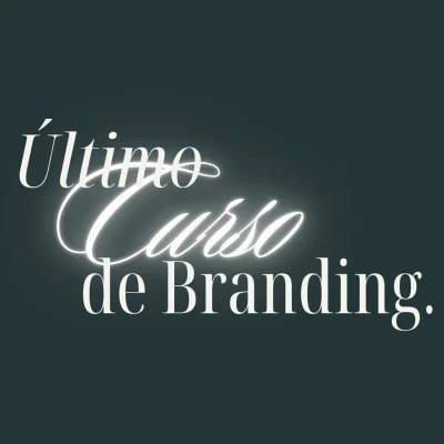 Último Curso de Branding (ES)